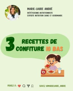 Voici 3 recettes de confitures IG BAS ! Laquelle préférez-vous ?
Suivez @marielaure_andre  pour des conseils pro en nutrition IG bas et pour des recettes saines et gourmandes 😋
Téléchargez votre guide nutrition IG bas (conseils, menus et recettes 100 % IG bas) : allez vite dans mon profil @marielaure_andre, puis cliquez sur le lien dans la bio 💕

Retrouvez-moi sur YouTube pour des conseils nutrition, minceur et bien-être : plus de 430k fans me font déjà confiance 🎉🍀🌸 : Chaine Youtube "Marie-Laure André, experte IG bas"

Le programme IG bas : https://www.programme-igbas.com/
.
.
.
#mangersainement #marielaureandre #igbas #nutrition