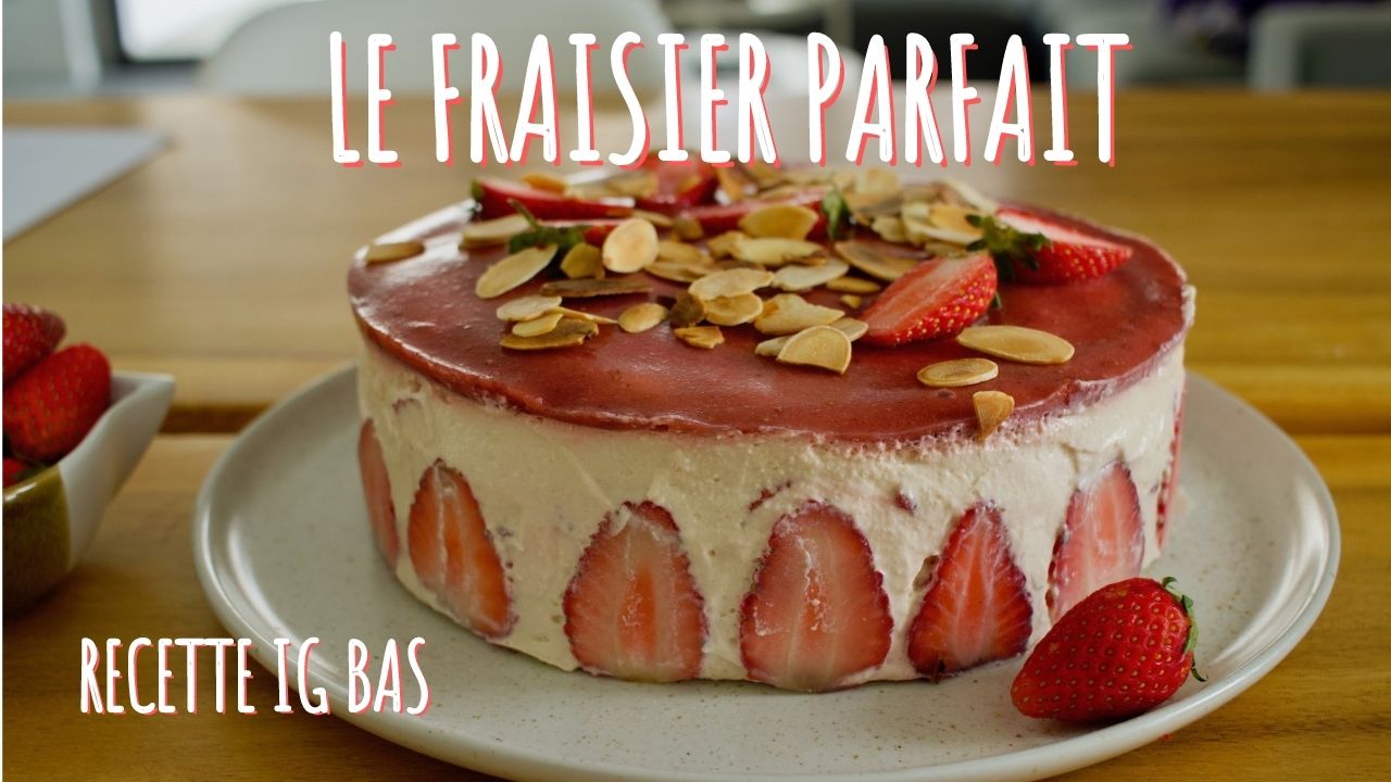 Fraisier Ig Bas Et Leger Passion Nutrition